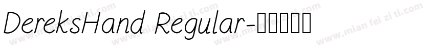 DereksHand Regular字体转换